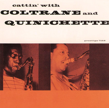 Coltrane - Quinichette, Prestige 7158