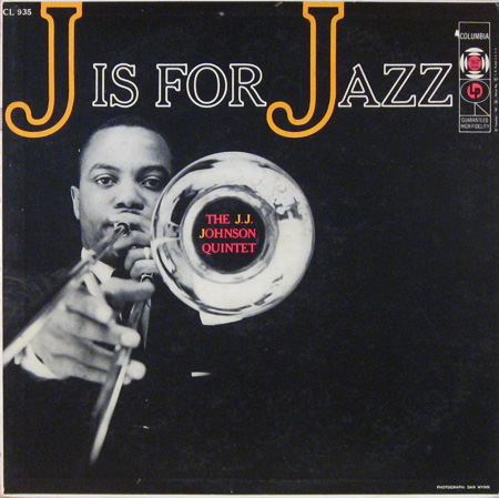 JJ Johnson: J is for Jazz, Columbia 935