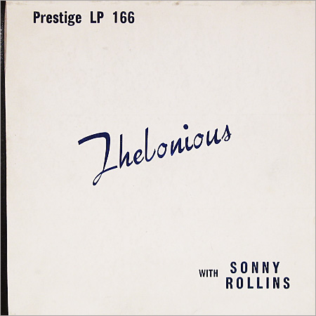 Thelonious Monk, Prestige 166