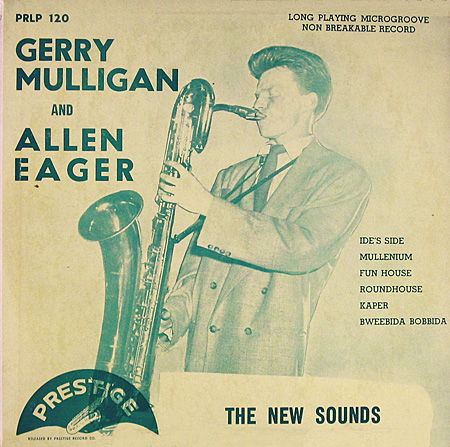 Gerry Mulligan, Prestige 120