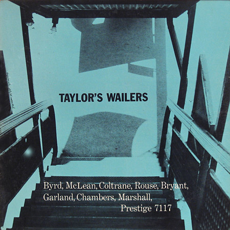 Taylor's Wailers, Prestige 7117